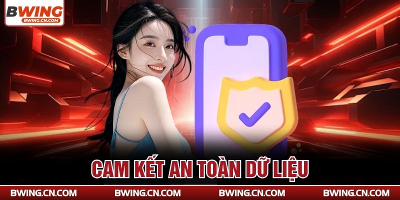 Cam kết an toàn dữ liệu